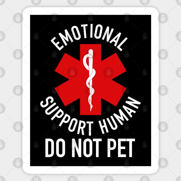 Emotional Support Human DO NOT PET Sticker by EnglishGent